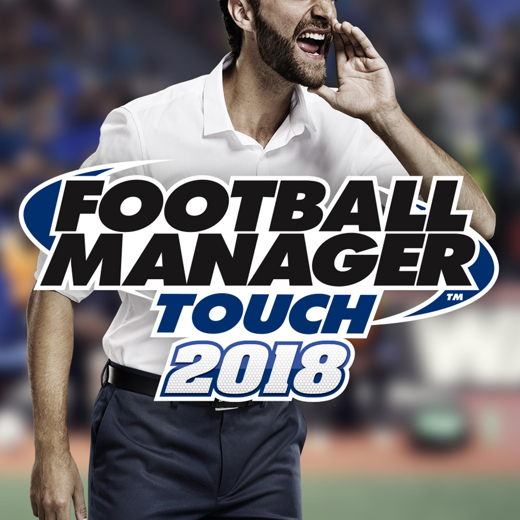 Purchase Football Manager Touch 2018 Cheap - GameBound